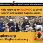 Click to help get search and rescue dogs to Japan!